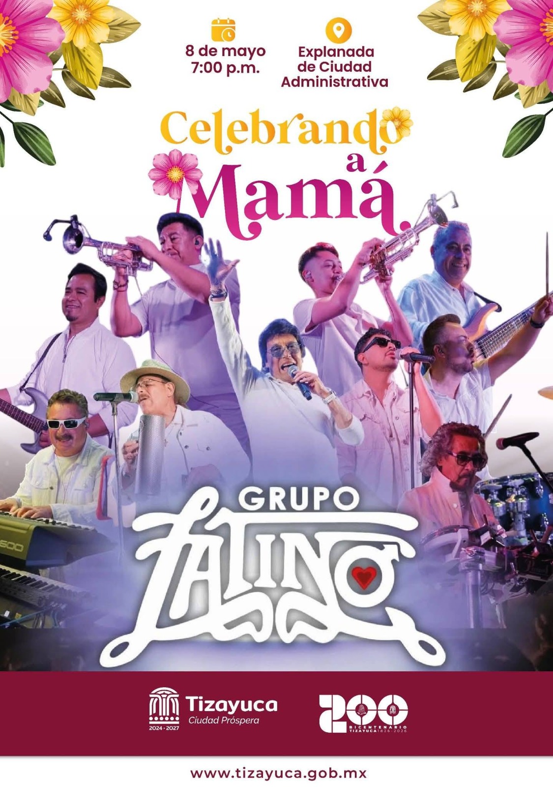 Tizayuca celebrará a las madres con concierto gratuito de Grupo Latino en Ciudad Administrativa