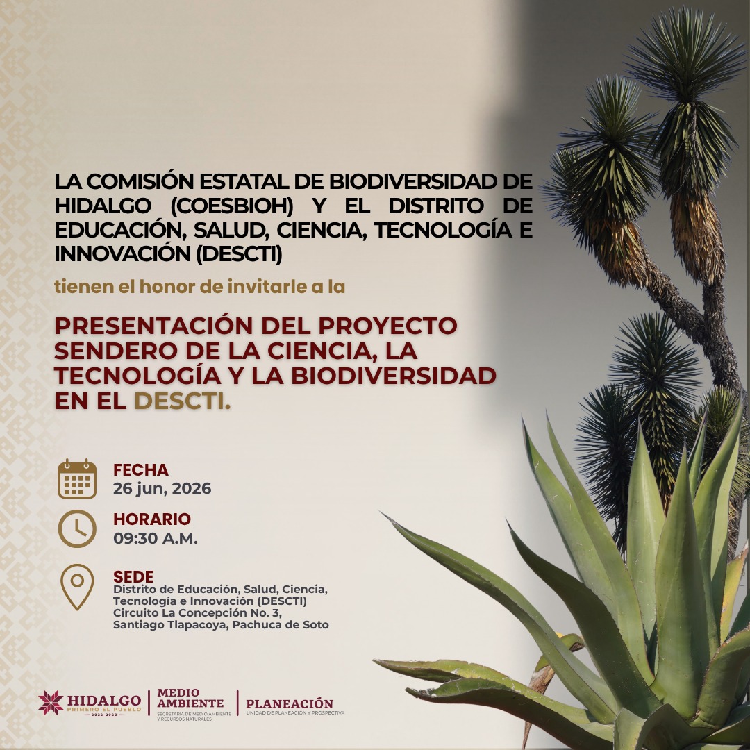 Hidalgo inaugurará el Sendero de la Ciencia, la Tecnología y la Biodiversidad para promover la educación ambienta